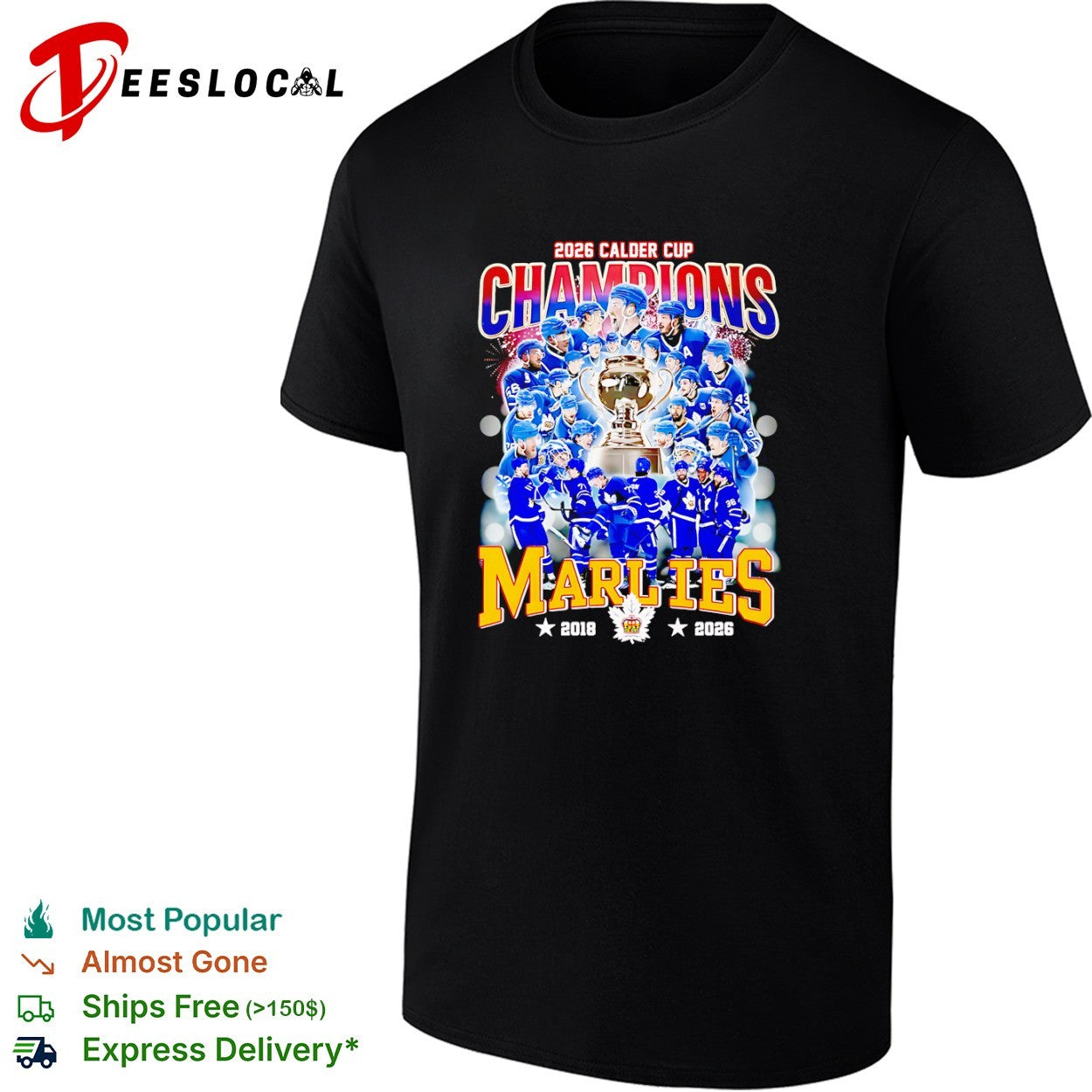 Toronto Marlies 2026 Calder Cup Champions 2018 2026 hockey team tournament shirt