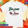 Tulane University Green Wave Vs No Lane December 20Th 2025 Shirt