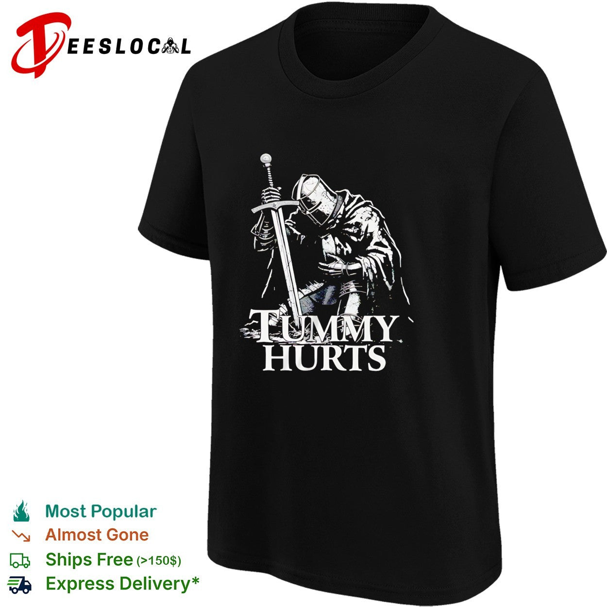 Tummy Hurts Knight Funny Dark fantasy shirt