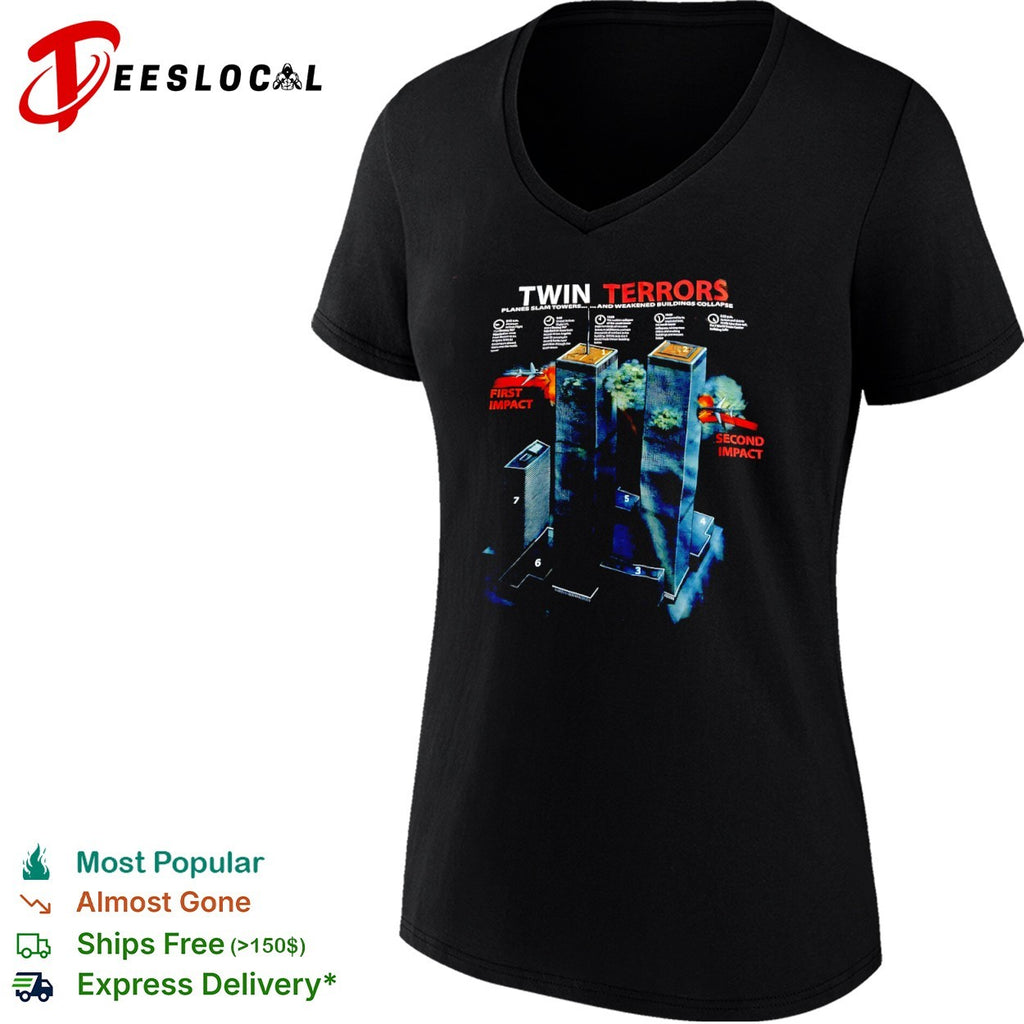 Twin Terrors Planes Slam Towers and Weakened Buildings Collapse 911 History shirt