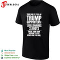 Two types of Trump supporters billionaires idiots check your bank account shirt
