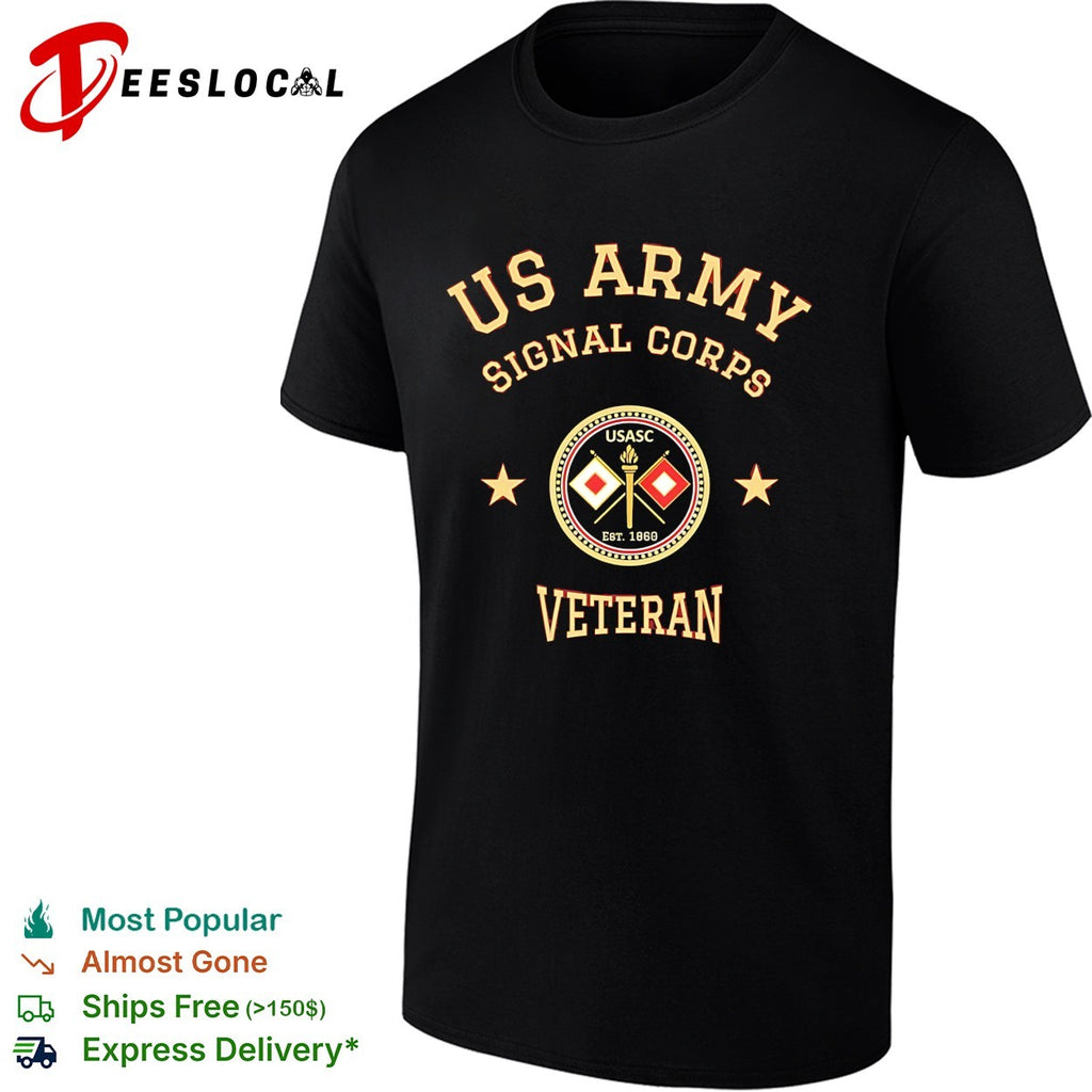 US Army Signal Corps veteran USASC est 1860 emblem shirt