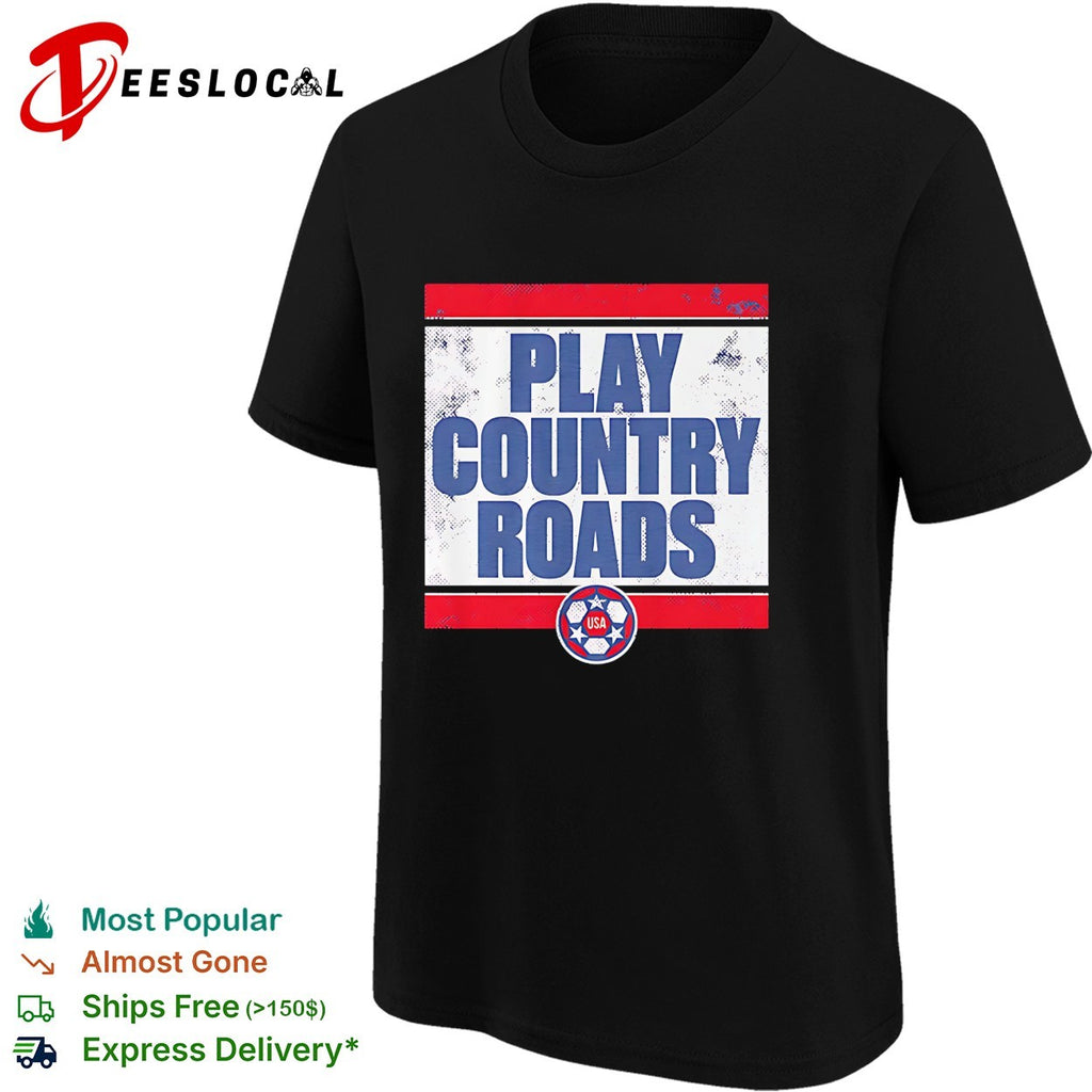 USA 2026 Play Country Roads retro shirt
