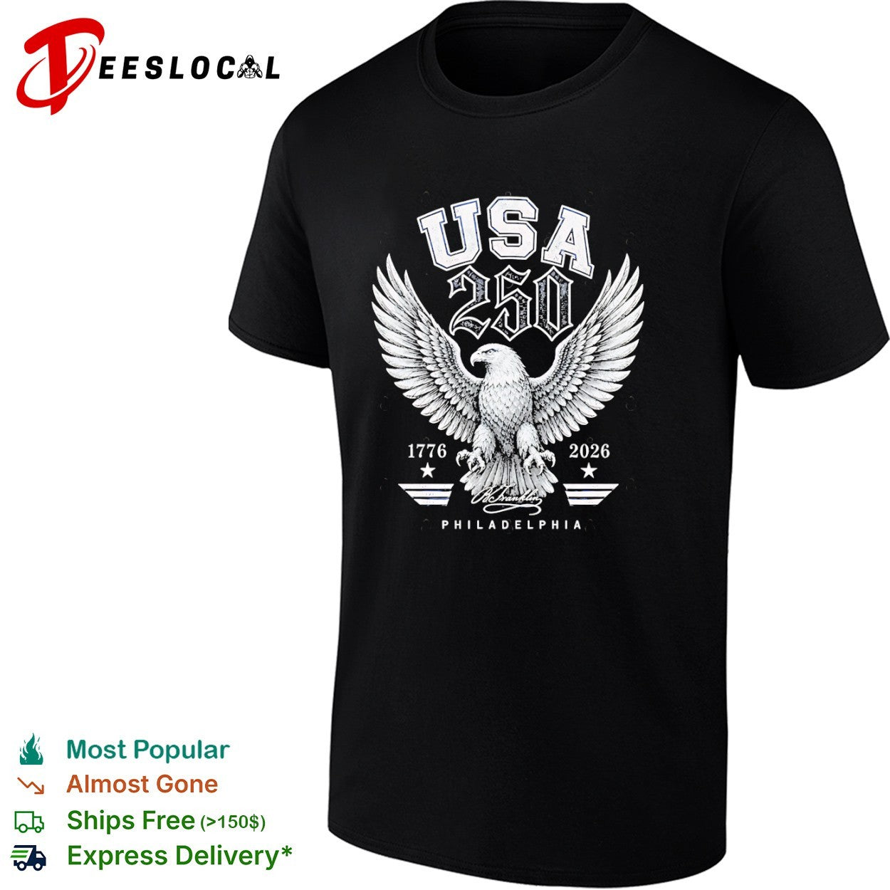 USA 250 1776 2026 B Franklin Philadelphia Patriotic American Eagle Independence shirt