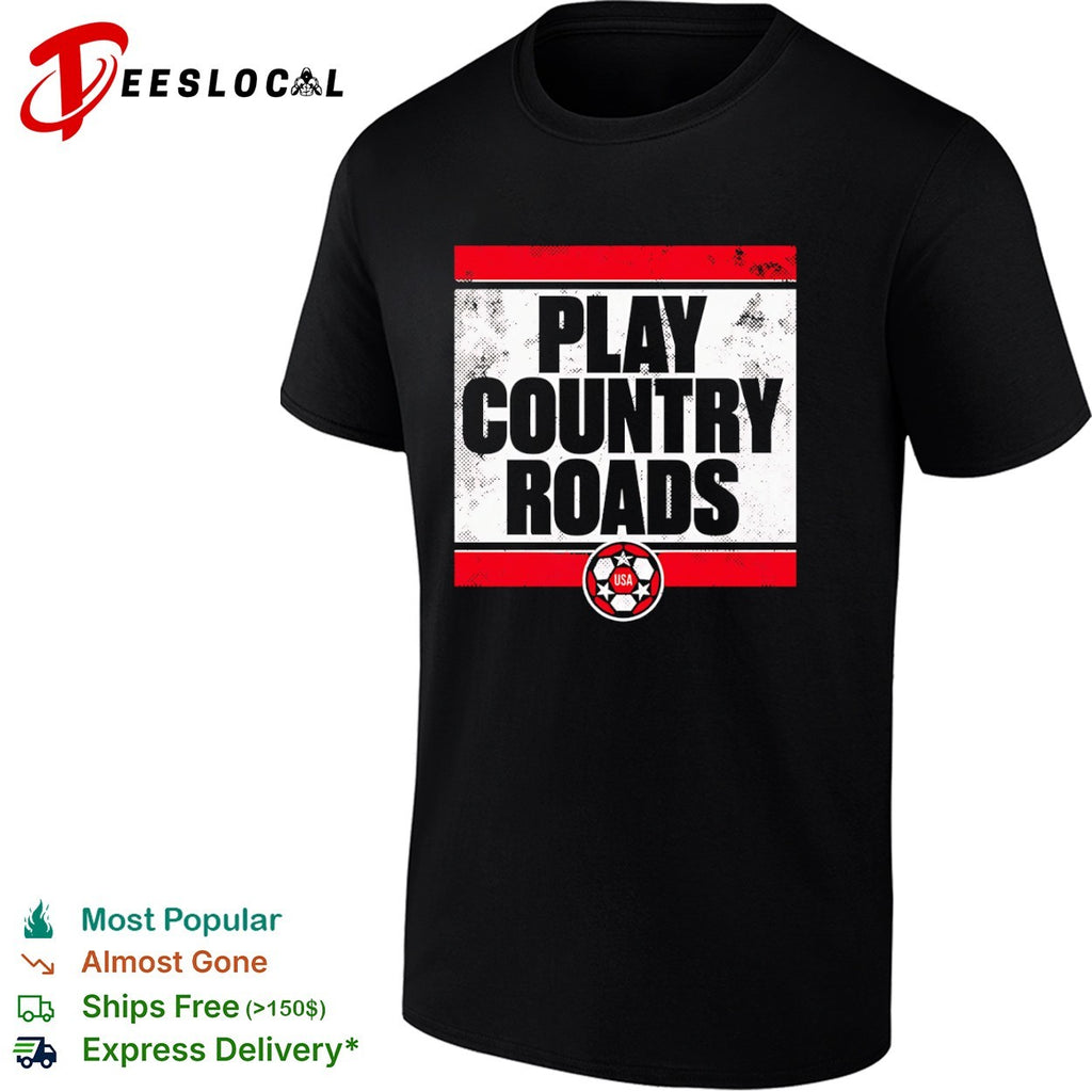 USA Soccer play country roads ball shirt