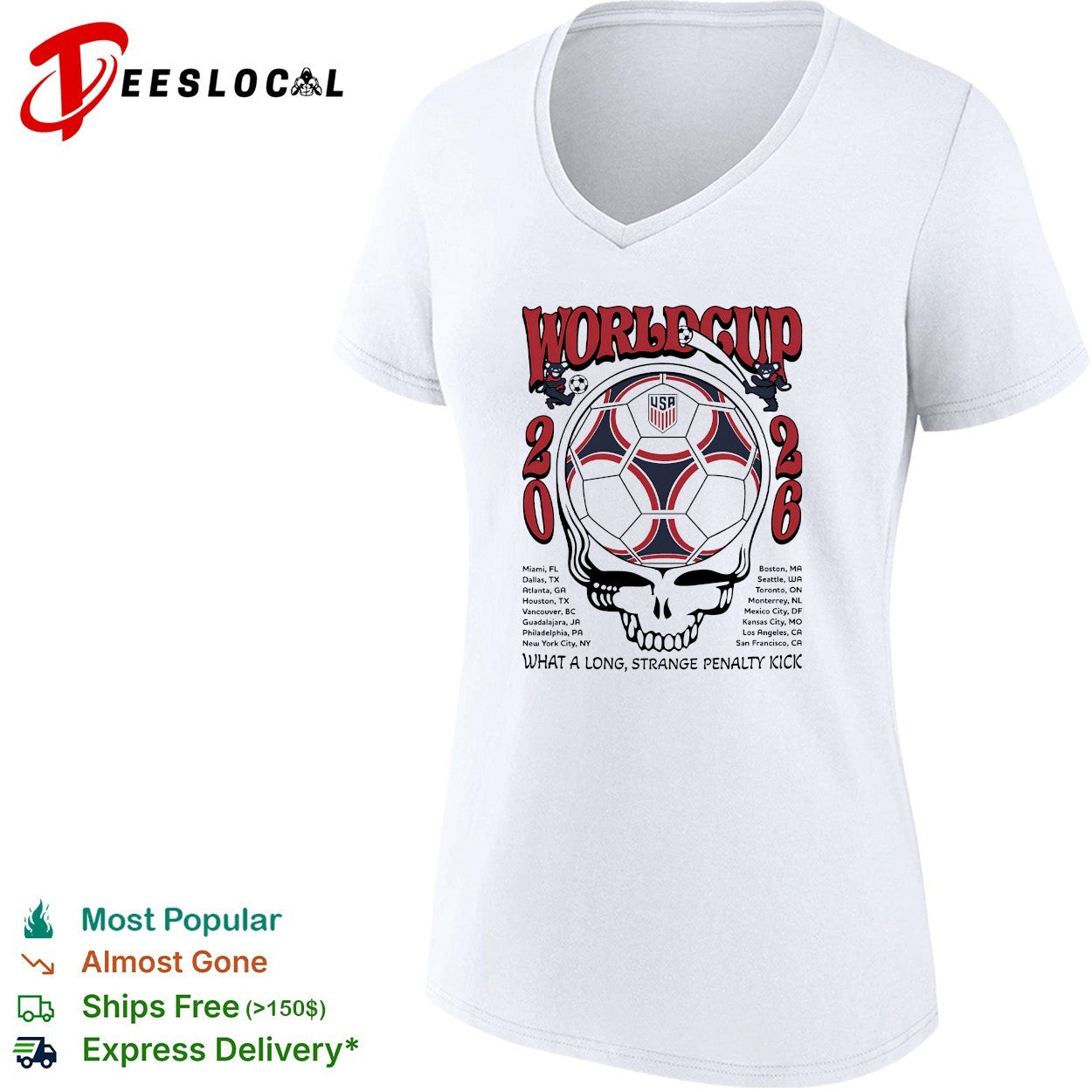 USA World Cup 2026 Grateful Dead steal your face what a long strange penalty kick shirt
