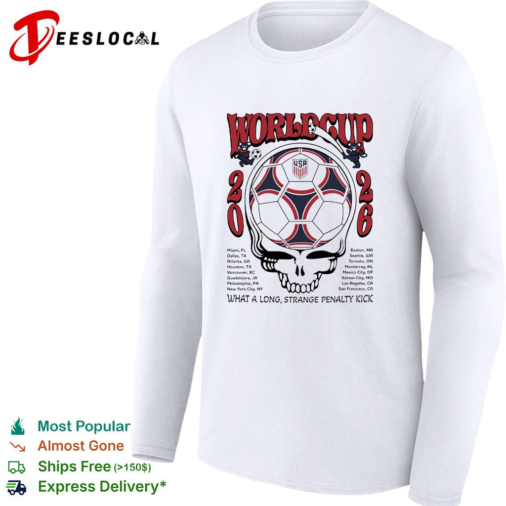 USA World Cup 2026 Grateful Dead steal your face what a long strange penalty kick shirt