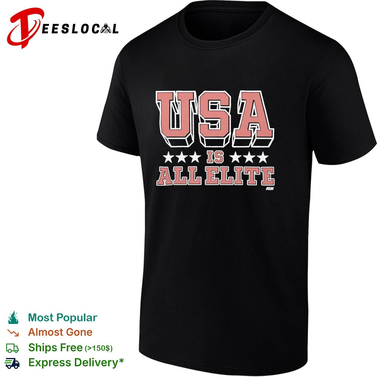USA is all elite AEW wrestling promotional logo shirt