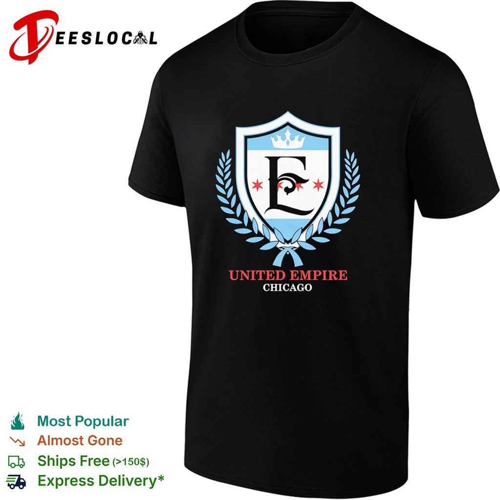 United Empire Chicago E Shield With Stars And Crown Shirt