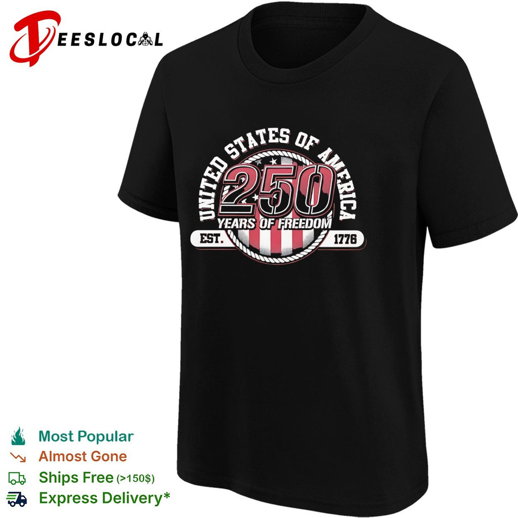 United States of America 250 Years of Freedom Est 1776 Patriotic American Flag shirt