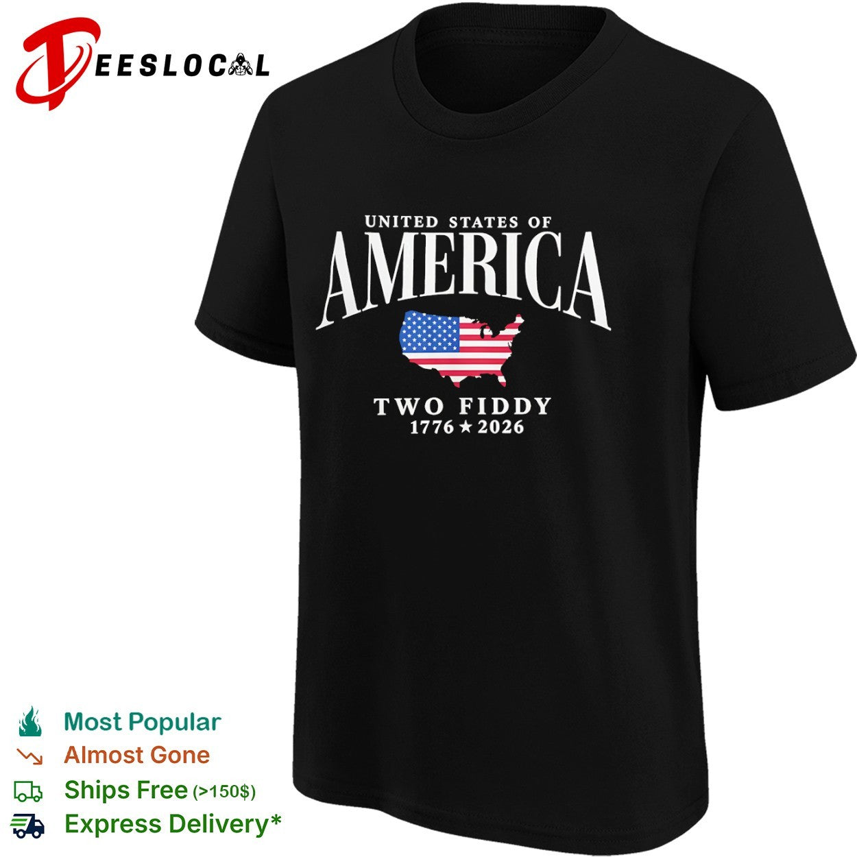 United States of America Two Fiddy 1776 2026 shirt