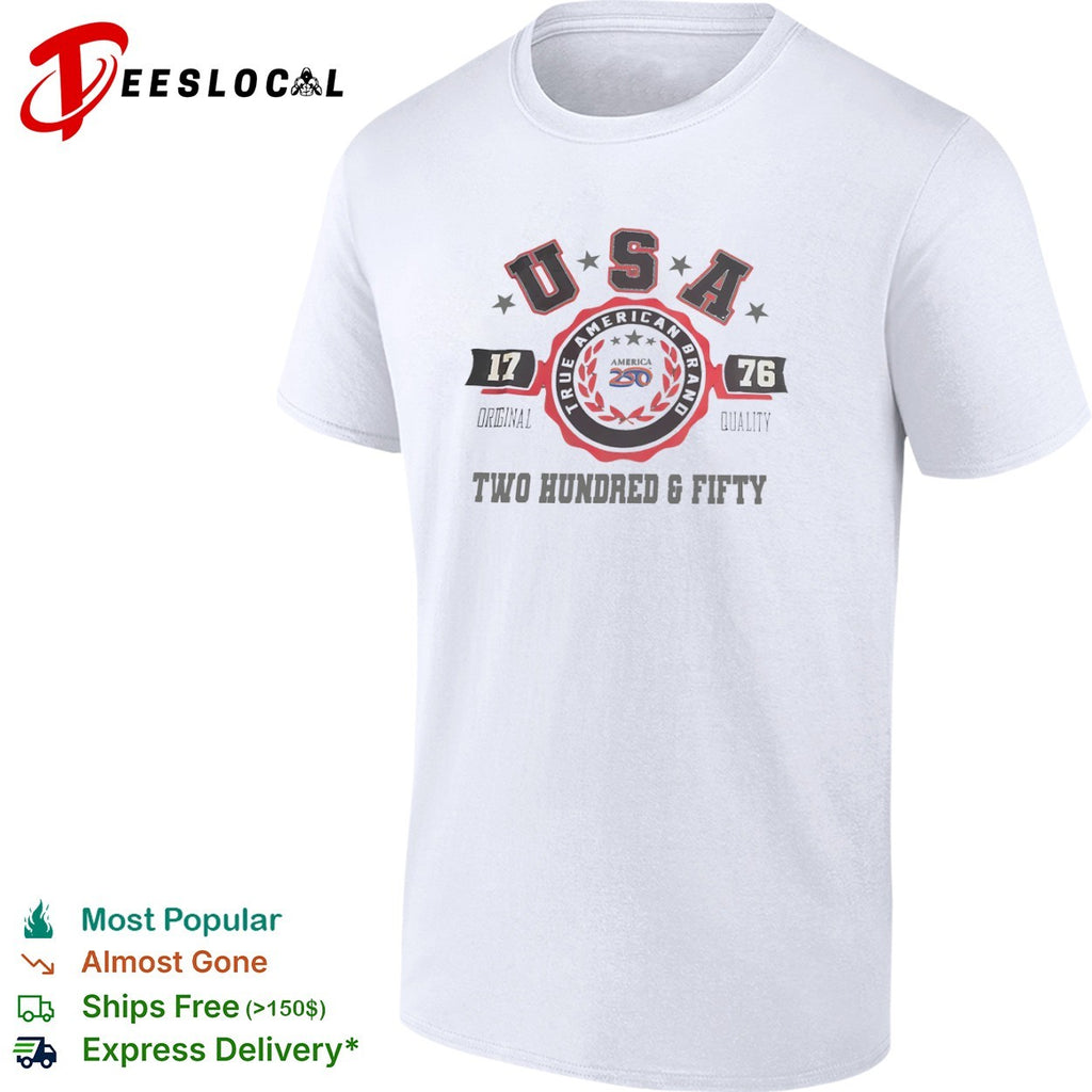 Usa 1776 true american brand America 250 two hundred and fifty shirt