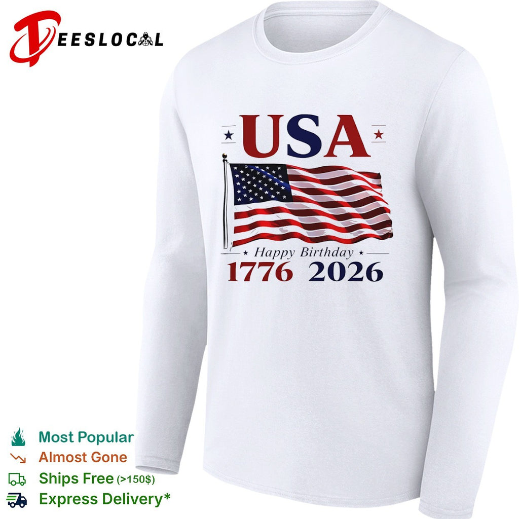 Usa Happy Birthday 1776 2026 American Flag Independence Day shirt