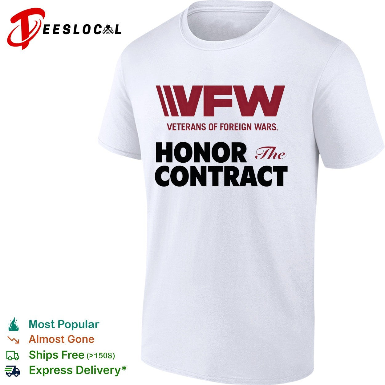 VFW Veterans of Foreign Wars honor the contract logo shirt