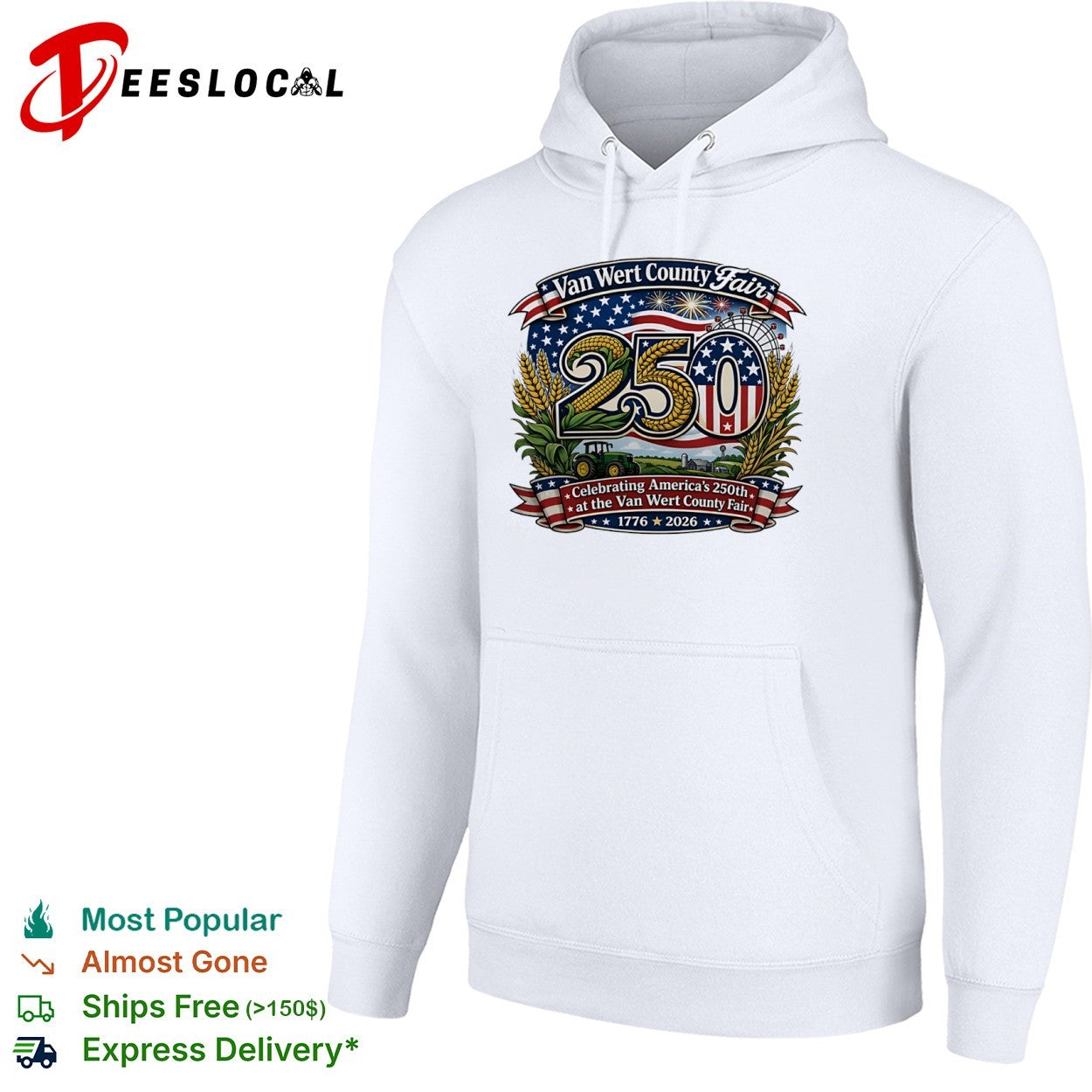 Van Wert County Fair 250 Celebrating America 1776 2026 at the Van Wert County Fair shirt