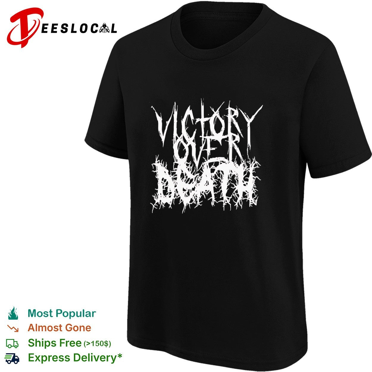 Victory over death metal font shirt