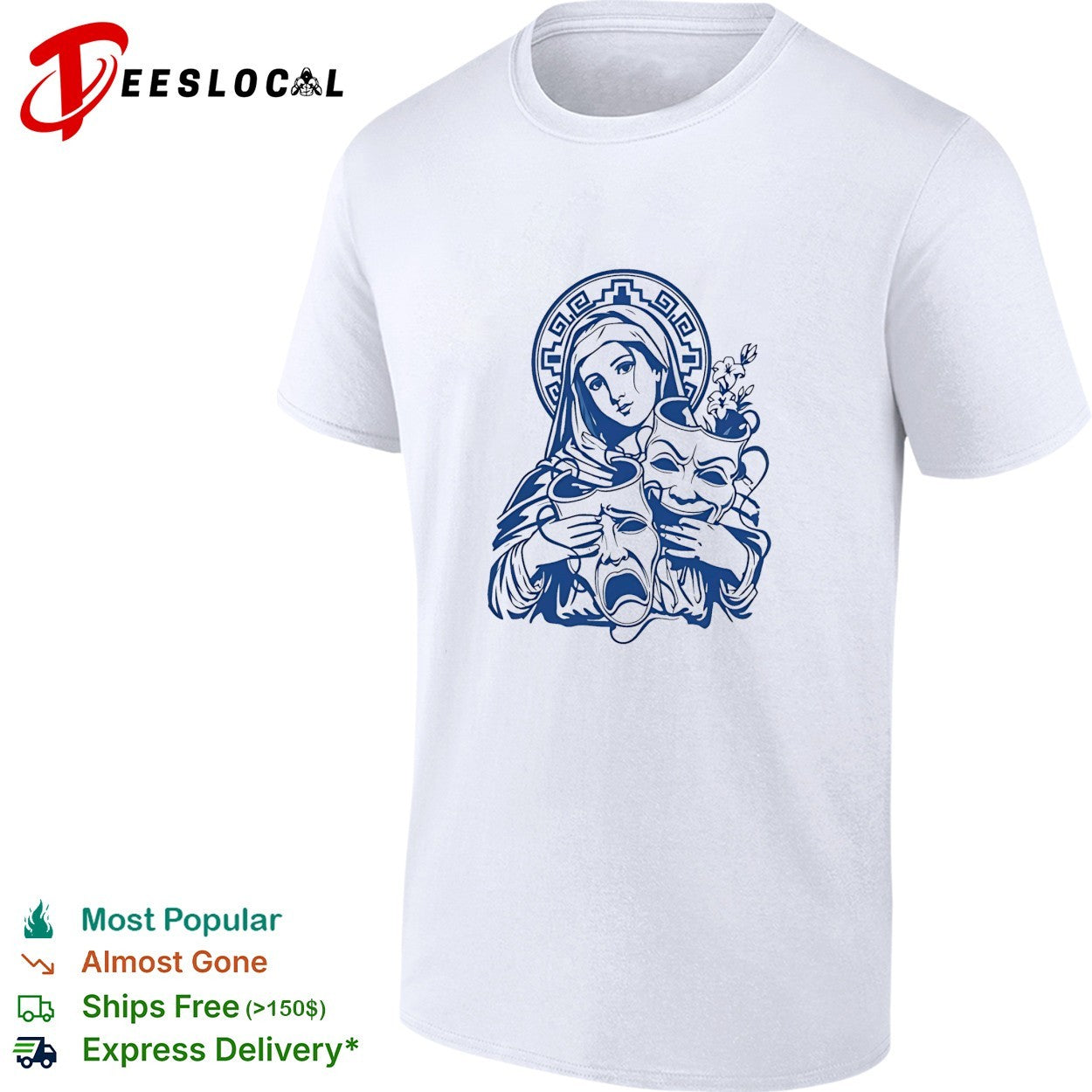 Virgin Mary cry now laugh later drama mask tattoo art shirt