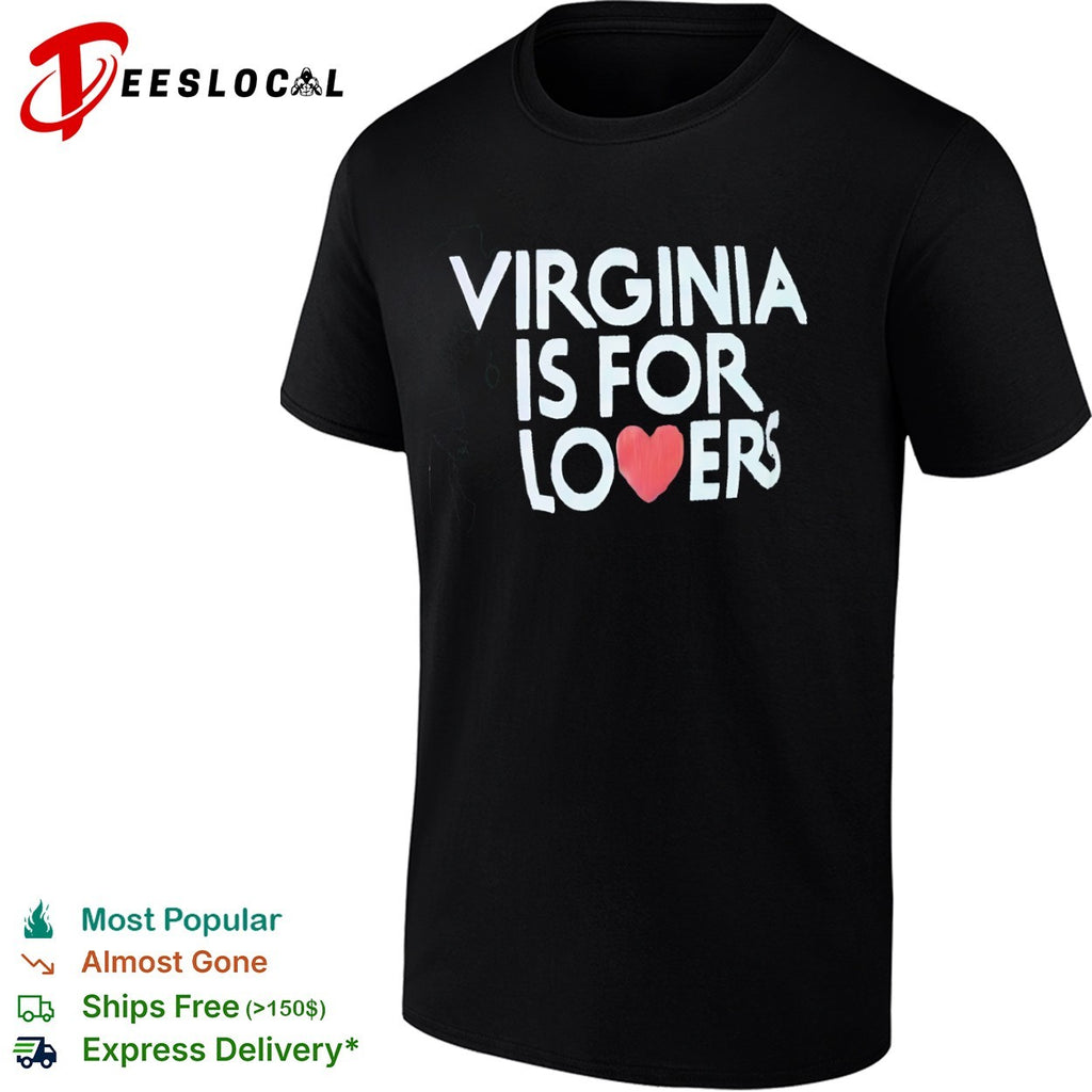 Virginia is for lovers heart shirt