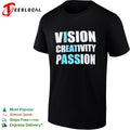 Vision creativity passion shirt