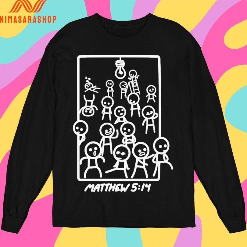 Wandering Around Matthew 5 14 Shirts