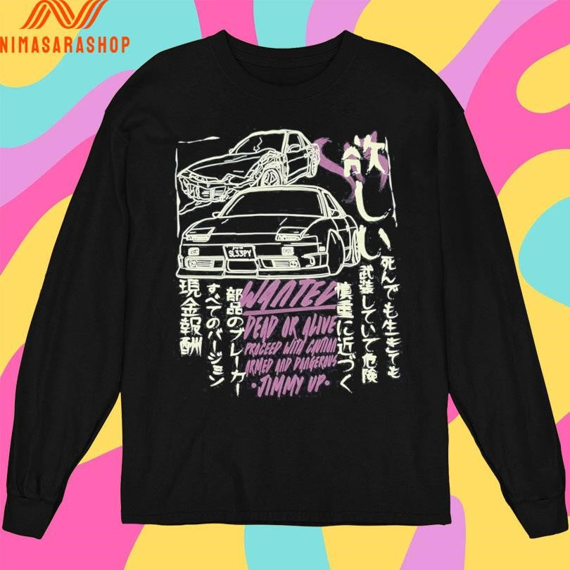 Wanted Dead Or Alive Proceed With Caution Armed And Dangerous Jimmy Up Shirts