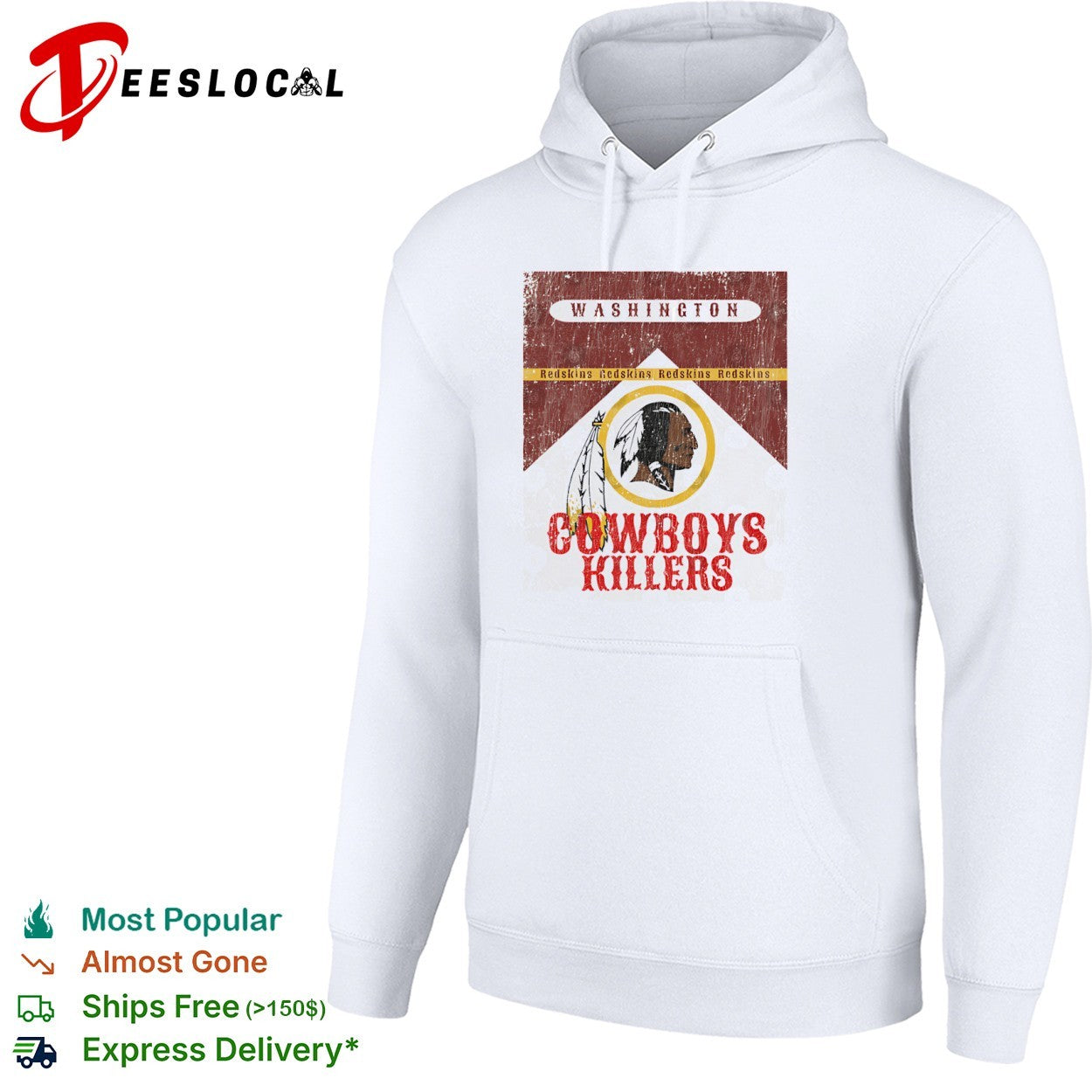 Washington Redskins Cowboys killers cigarette pack shirt