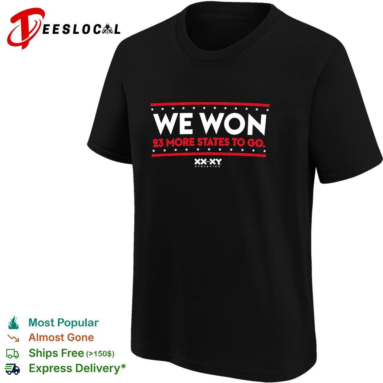 We Won XX XY athletics sports shirt