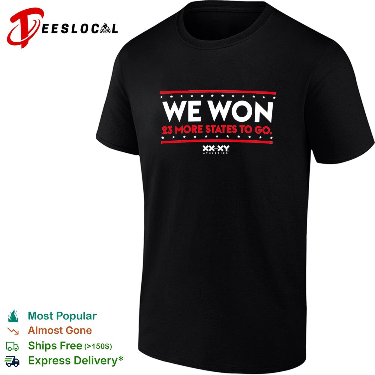 We Won XX XY athletics sports shirt