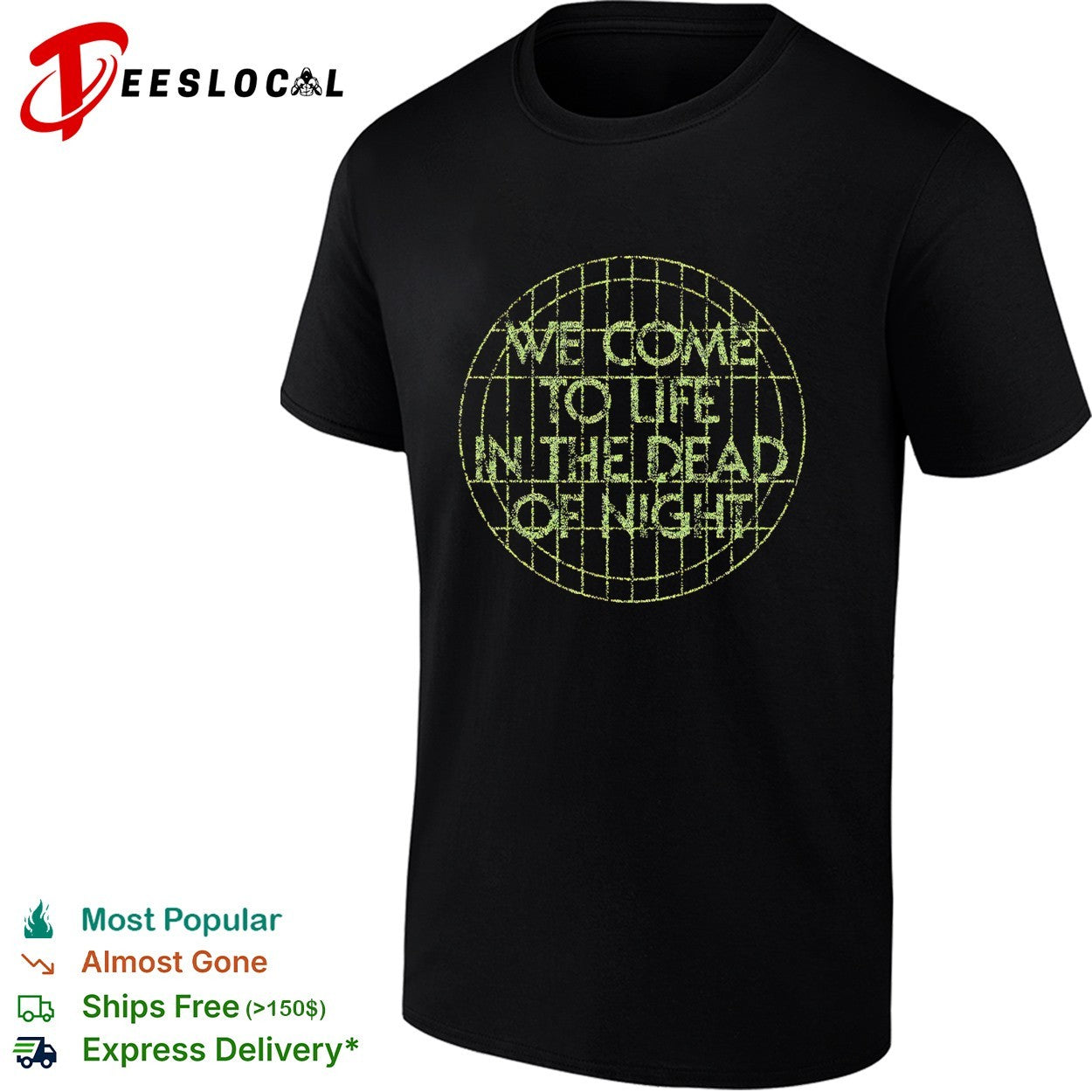 We come to life in the dead of night grid globe shirt