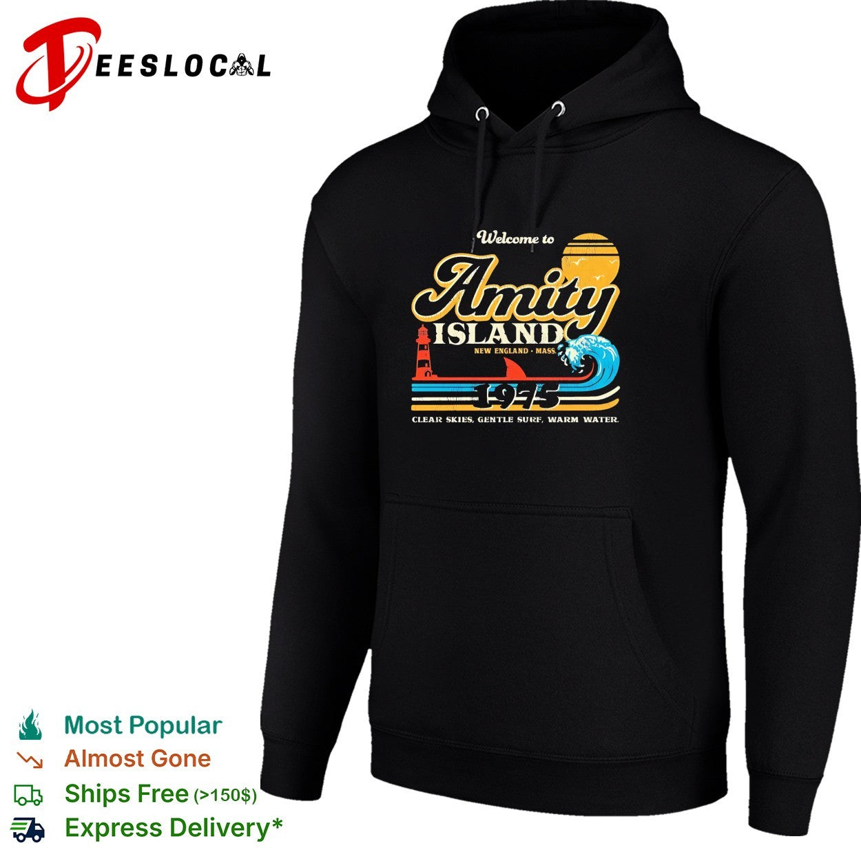 Welcome to Amity Island New England Mass 1975 Jaws clear skies gentle surf warm water shirt