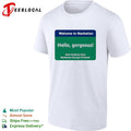 Welcome to Manhattan Hello gorgeous Brad Hoylman Sigal Manhattan Borough President shirt