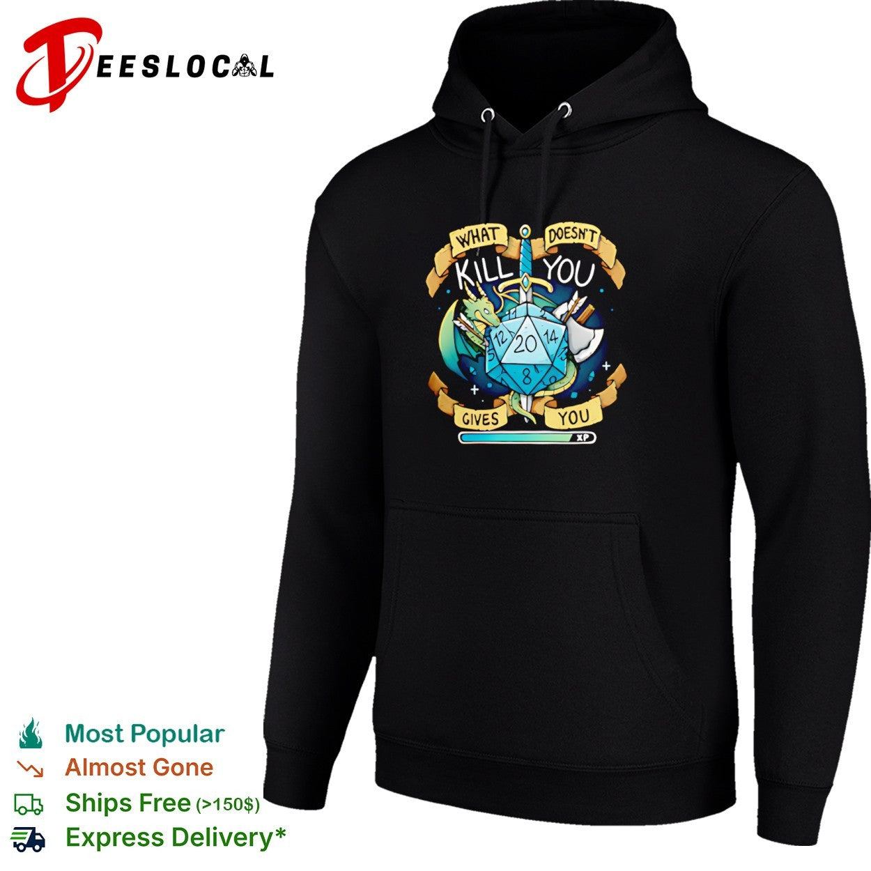 What Doesnt Kill You Gives You XP Dungeons and Dragons D20 shirt
