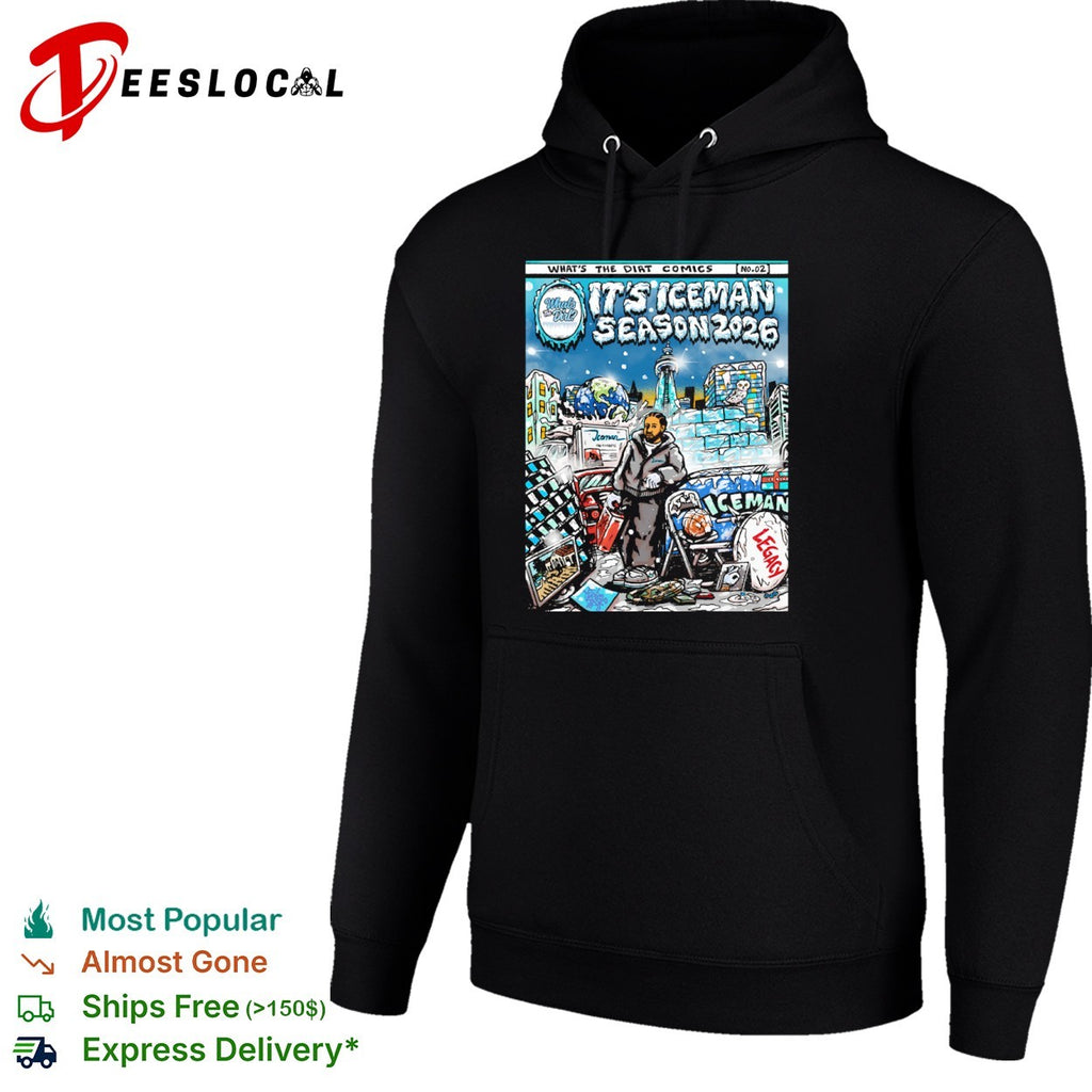 Whats the Dirt Iceman season 2026 winter city shirt
