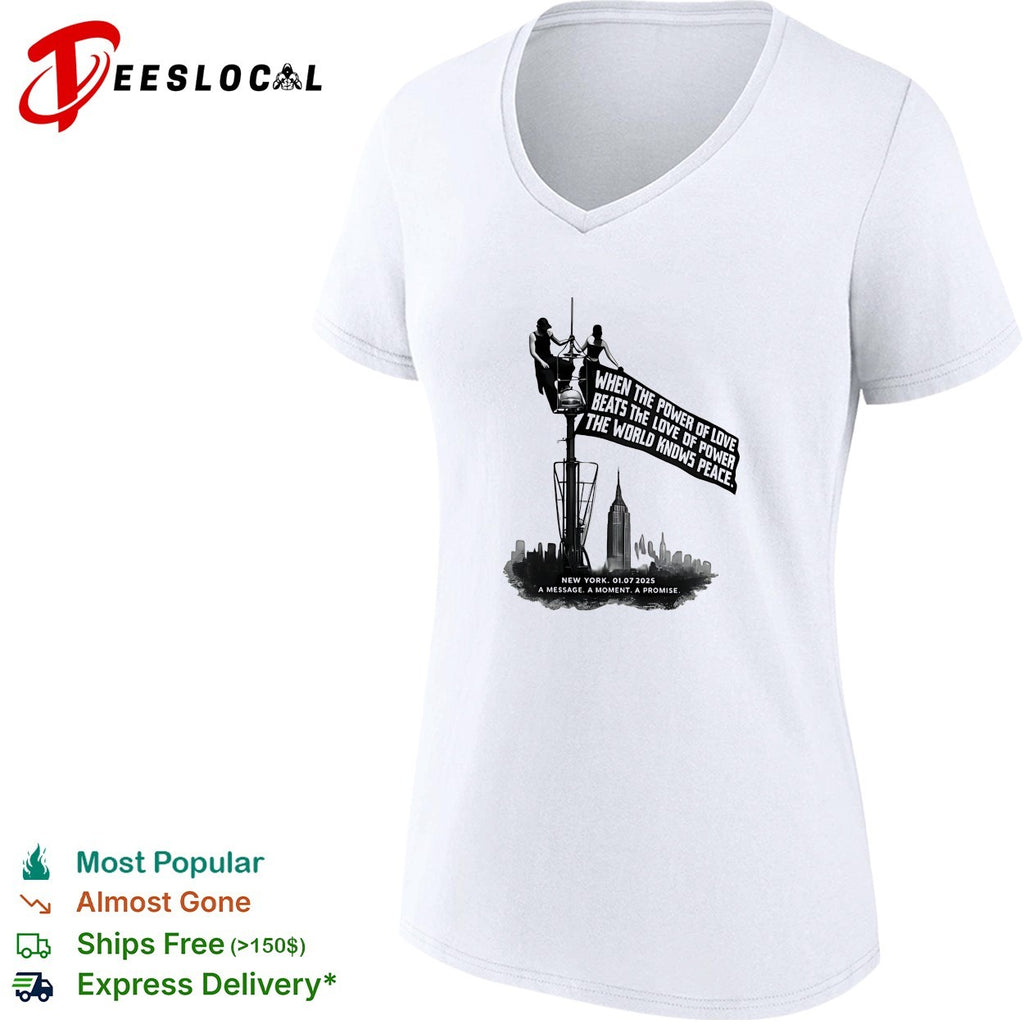 When the power of love beats the love of power the world knows peace New York 2025 shirt