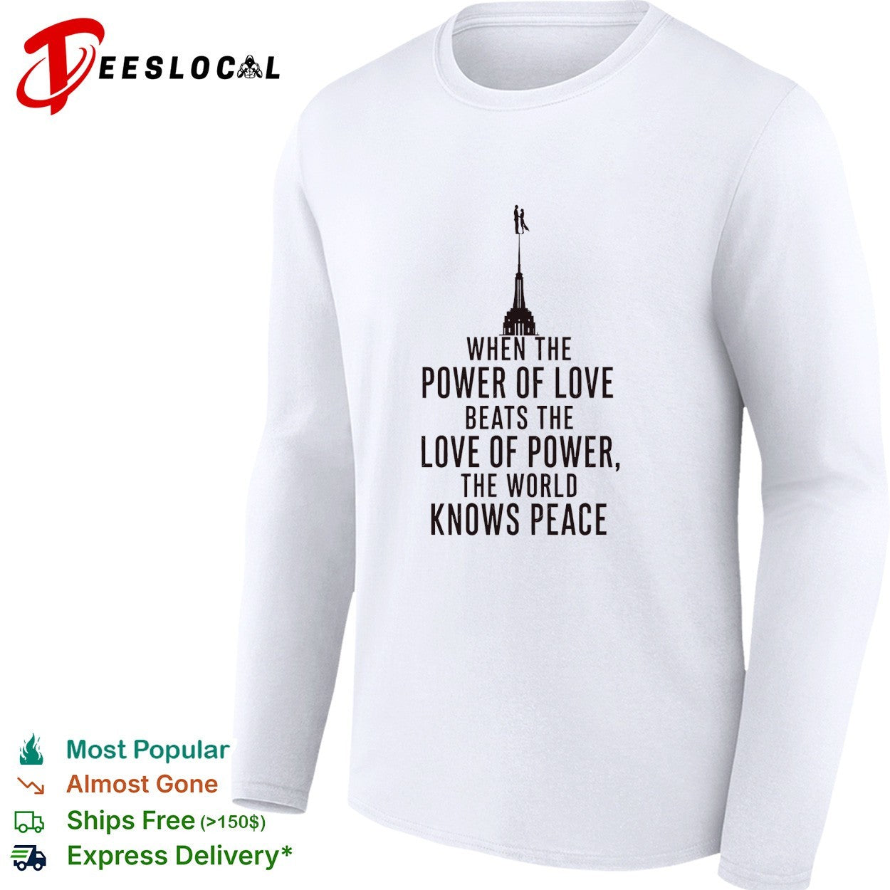When the power of love beats the love of power the world knows peace tower silhouette couple shirt