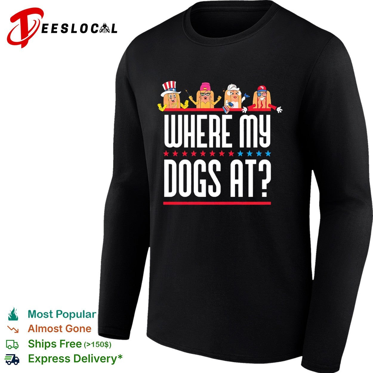Where My Dogs At American shirt
