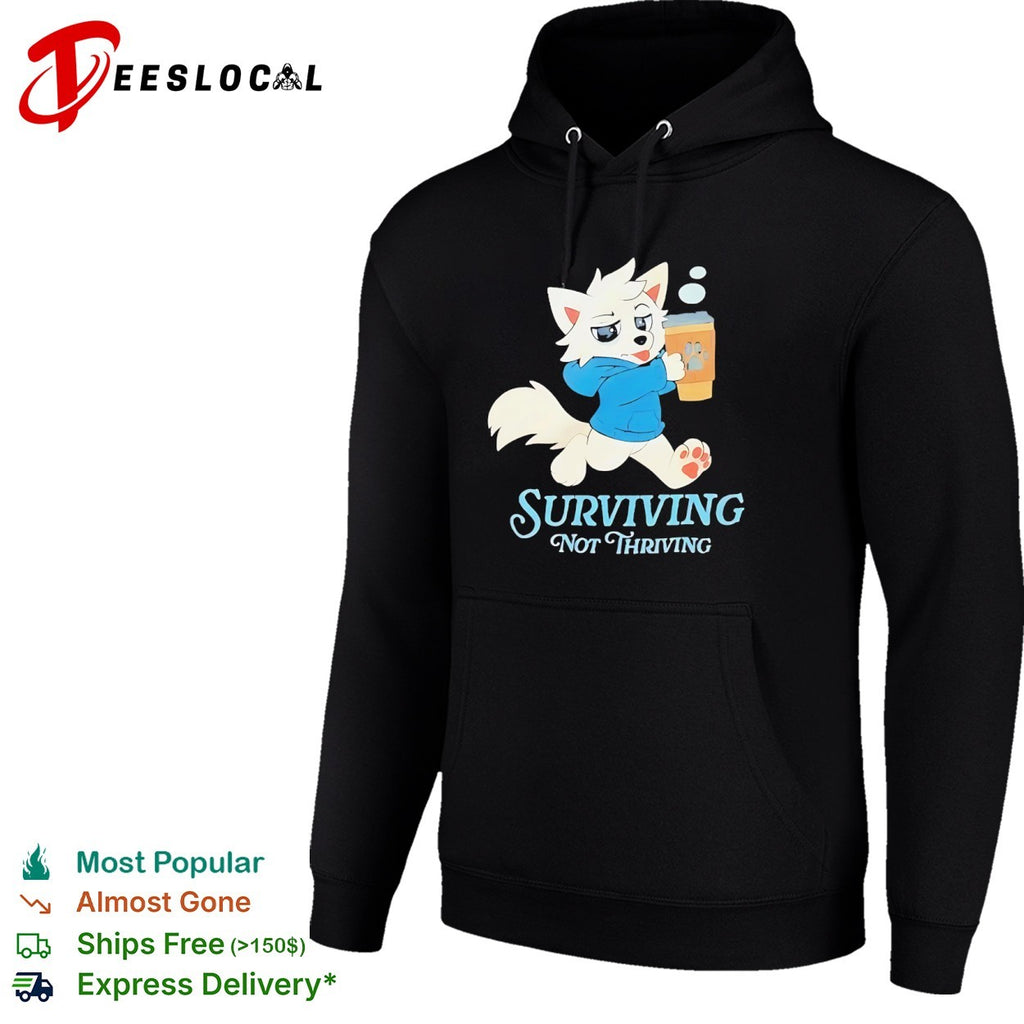 White wolf holding coffee surviving not thriving shirt