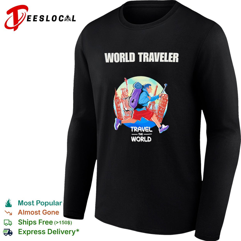 World Traveler Travel the World Statue of Liberty Big Ben Eiffel Tower Pisa shirt