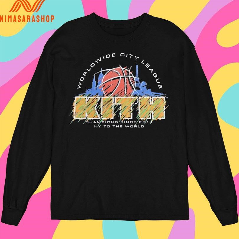 Worldwide City League Kith Champions Since 2011 Ny To The World Shirts