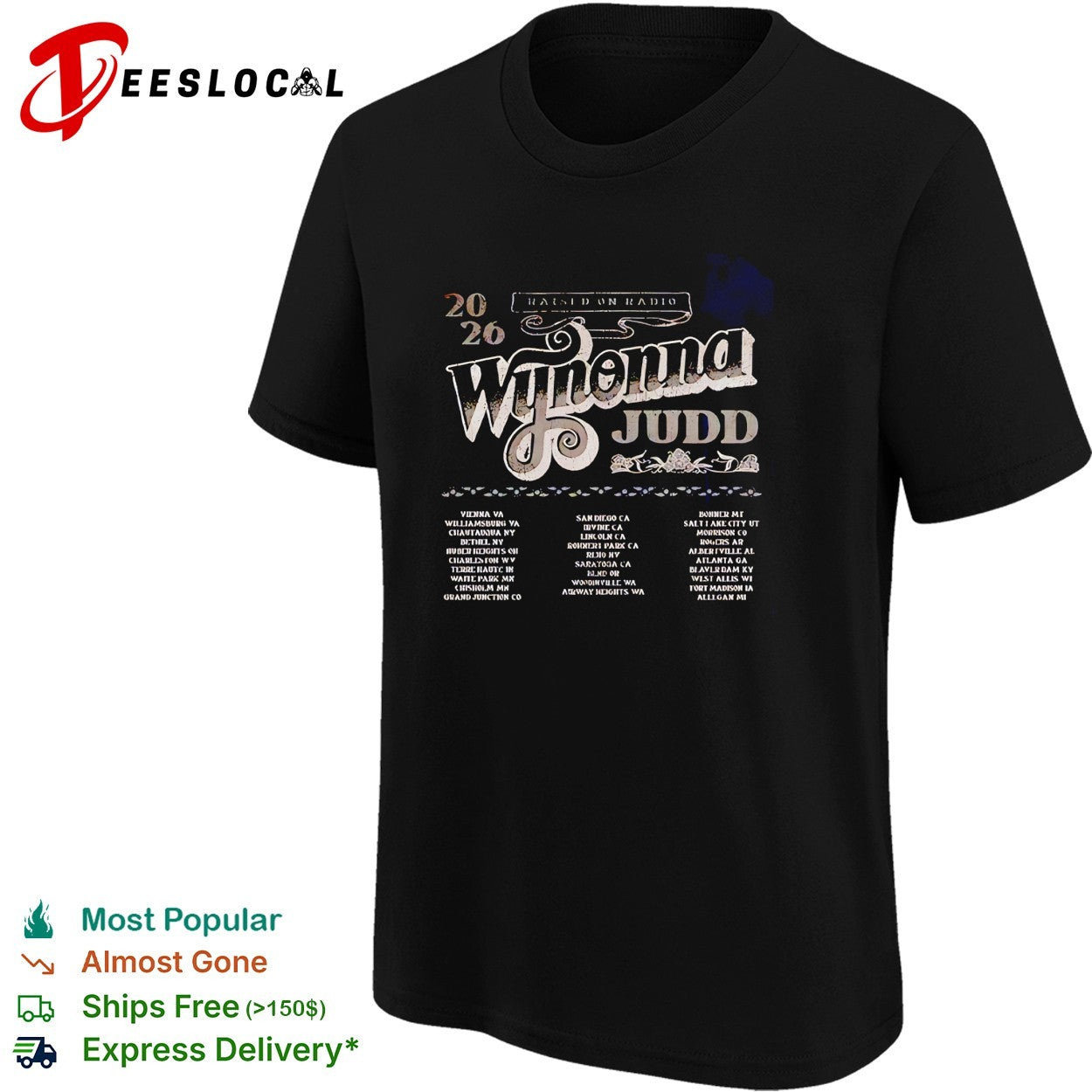 Wynonna Judd Raised On Radio Tour 2026 Logo With Dates shirt