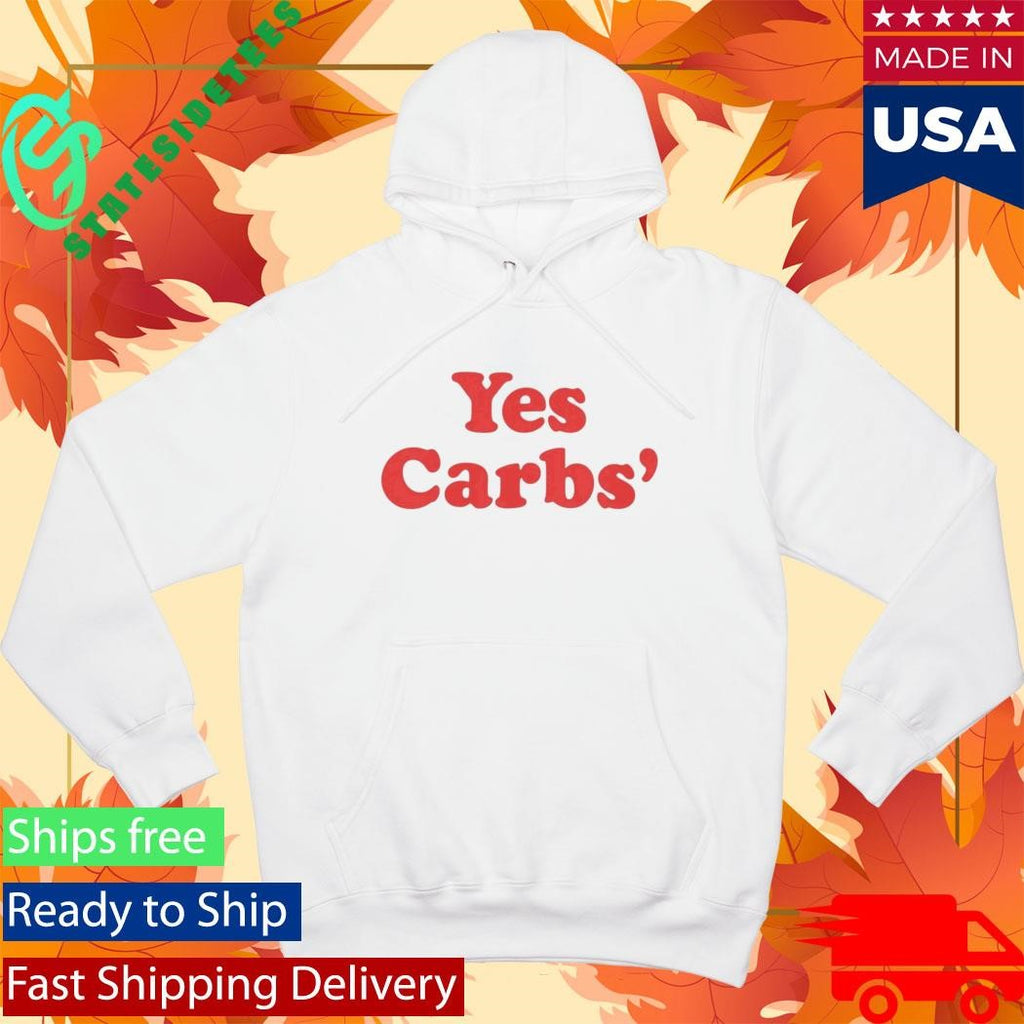 Yes Carbs T-Shirt