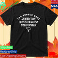 You Should Have Seen Us In The 90S Though Shirt