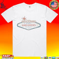 Calm Welcome To Calm Dreamers California T-shirt