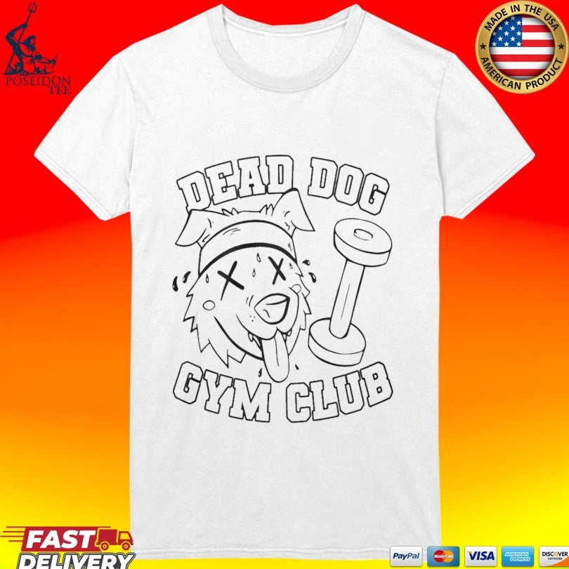 Dead Dog Gym Club T-shirt