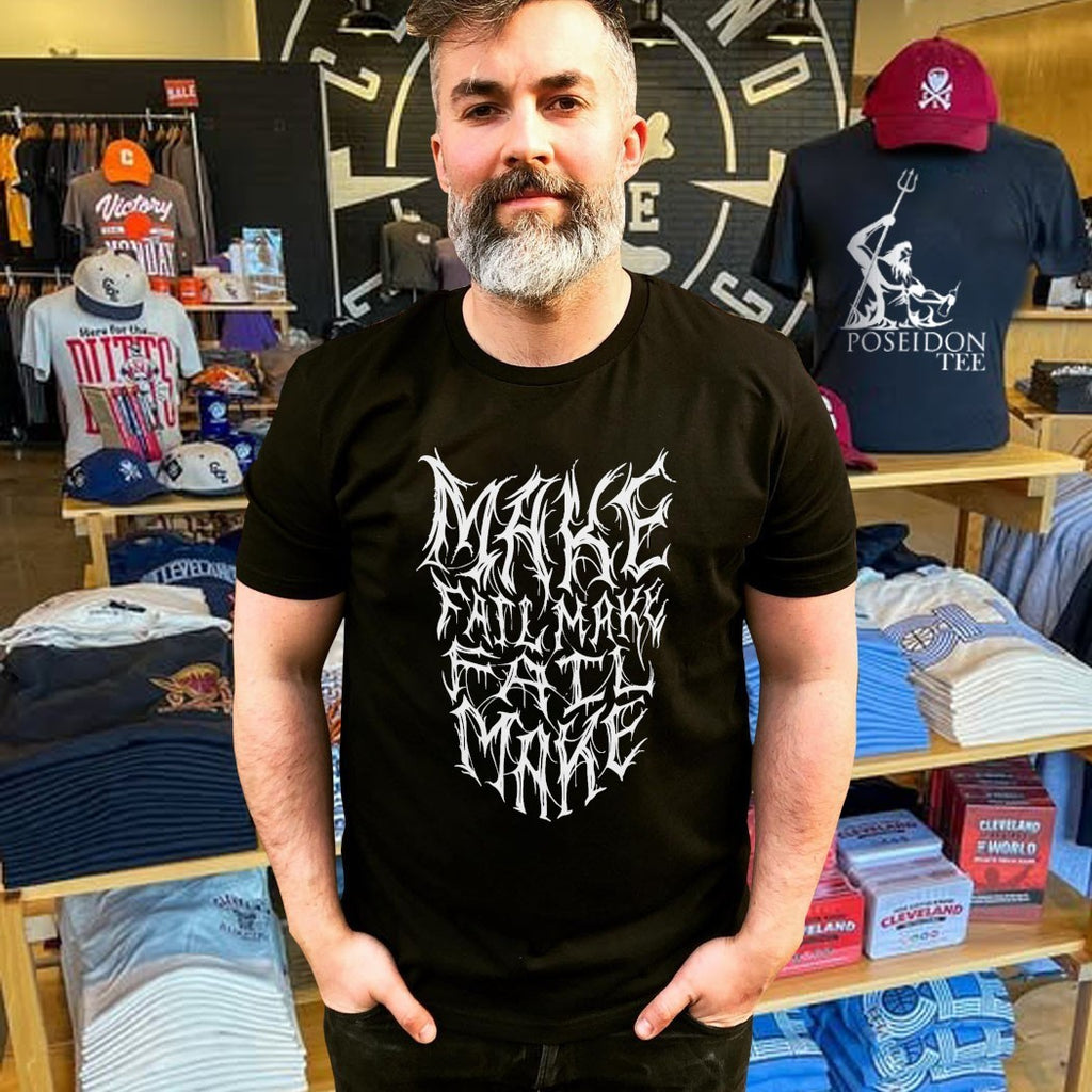 Evan And Katelyn Metal Make Fail T-shirt