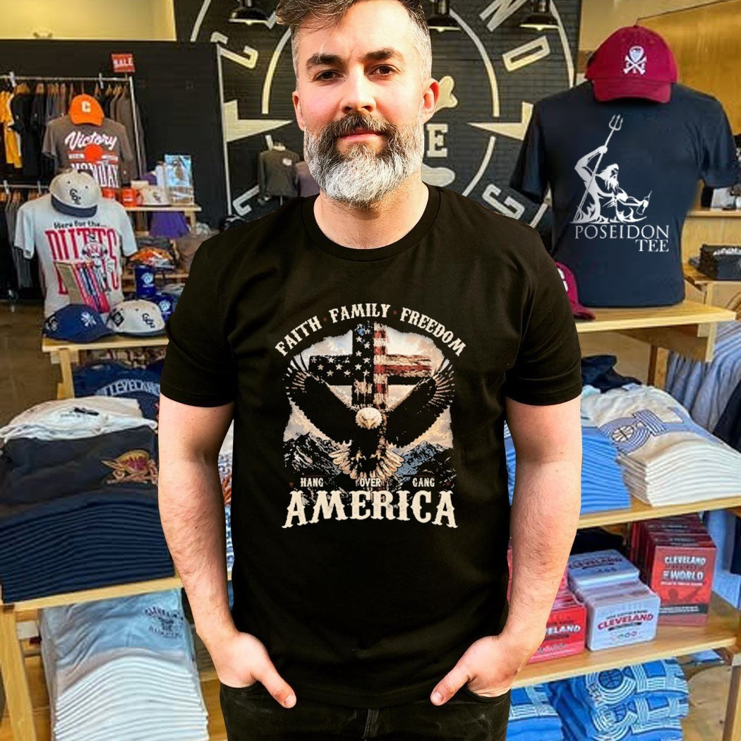 Faith Family Freedom America Hang Over Gang T-shirt