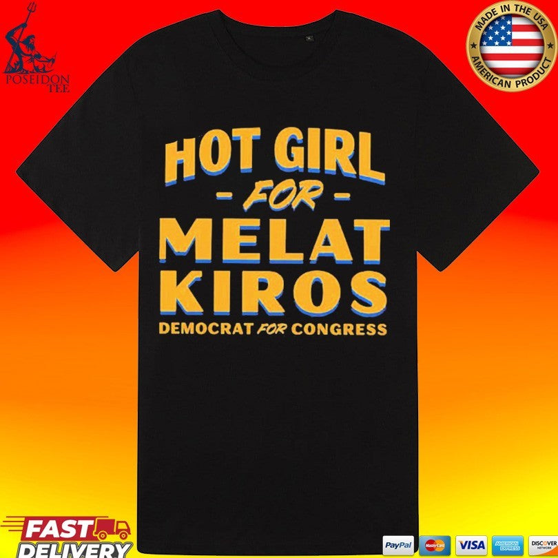 Girls For Melat Kiros Democrat For Congress T-shirt