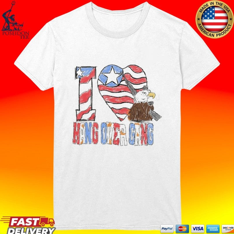 I Love Hang Over Gang T-shirt