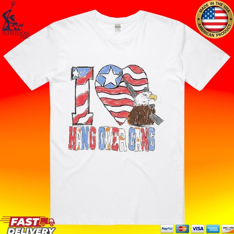 I Love Hang Over Gang T-shirt