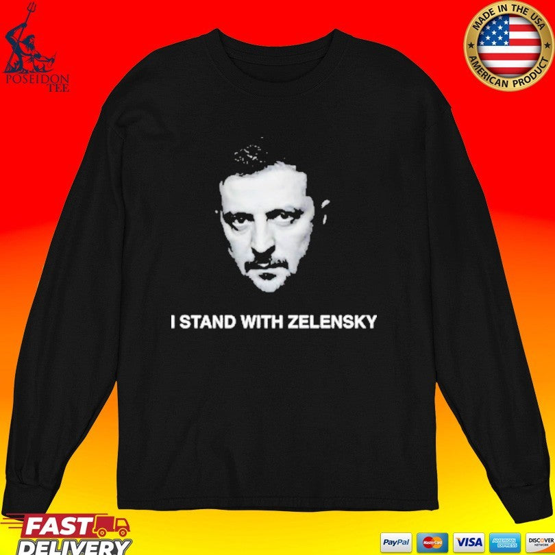I Stand With Volodymyr Zelensky Ukraine T-shirt